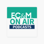 EC&M Podcast